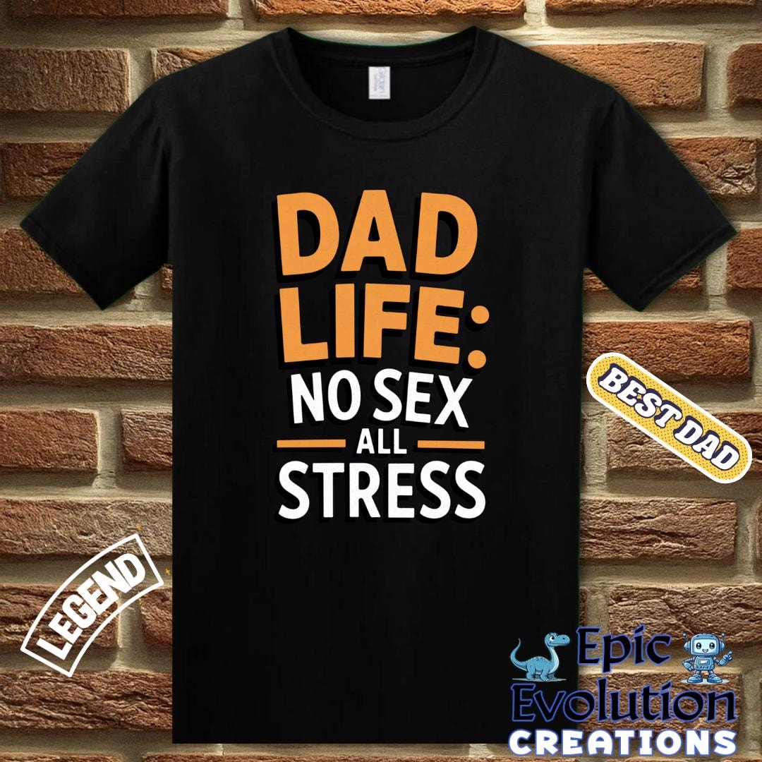Funny Dad T Shirt Dad Life Fathers Day Gift Humorous Dad Shirt funny-dad-t-shirt-dad-life-fathers-day-gift-humorous-dad-shirt