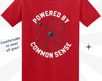 Funny Common Sense Graphic T-Shirt: Sarcastic Humor Gift