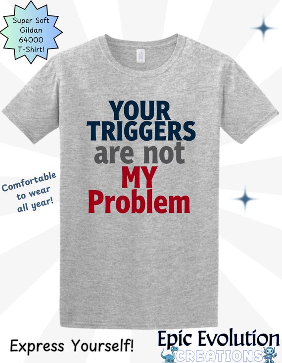Sarcastic Quote T-Shirt, Offensive Humor, Social Statement