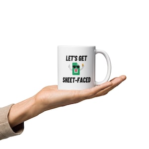 Let’s Get Sheetfaced Mug – Funny Spreadsheet Coffee Cup for Excel Lovers, Finance Bros, and Office Humor Fans (11oz)