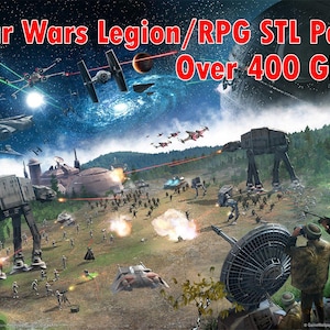 Könnte beinhalten: Eine digitale Illustration einer Star Wars-Kampfszene mit Raumschiffen, AT-AT-Läufern und Soldaten. Der Text "Star Wars Legion/RPG STL Pack Over 400 GB!!" wird oben angezeigt. Das Bild zeigt eine Weltraumschlacht mit verschiedenen Raumschiffen.