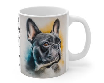 French Bulldog Watercolor Portrait Mug, Frenchie Dog Lover Gift