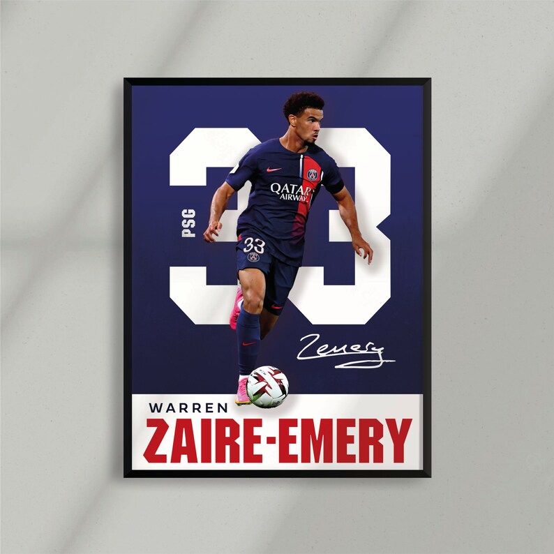 Sport Design Warren Zaïre-Emery PSG Paris les Bleus France Poster 2 designs inclus image 8