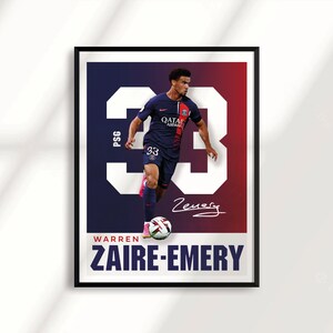 Sport Design Warren Zaïre-Emery PSG Paris les Bleus France Poster 2 designs inclus image 3