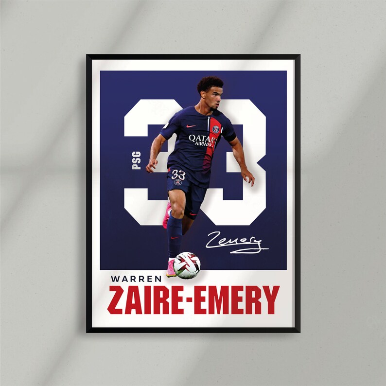 Sport Design Warren Zaïre-Emery PSG Paris les Bleus France Poster 2 designs inclus image 2