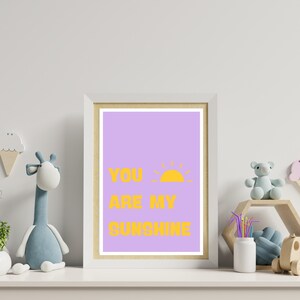 You Are My Sunshine Print,Bright Kids Print, Kids Nursery Quote,Playroom Art, Kids Wall Art, Instant Download,Digital Print,Kids Quote Print
