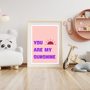 You Are My Sunshine Print,Bright Kids Print, Kids Nursery Quote,Playroom Art, Kids Wall Art, Instant Download,Digital Print,Kids Quote Print