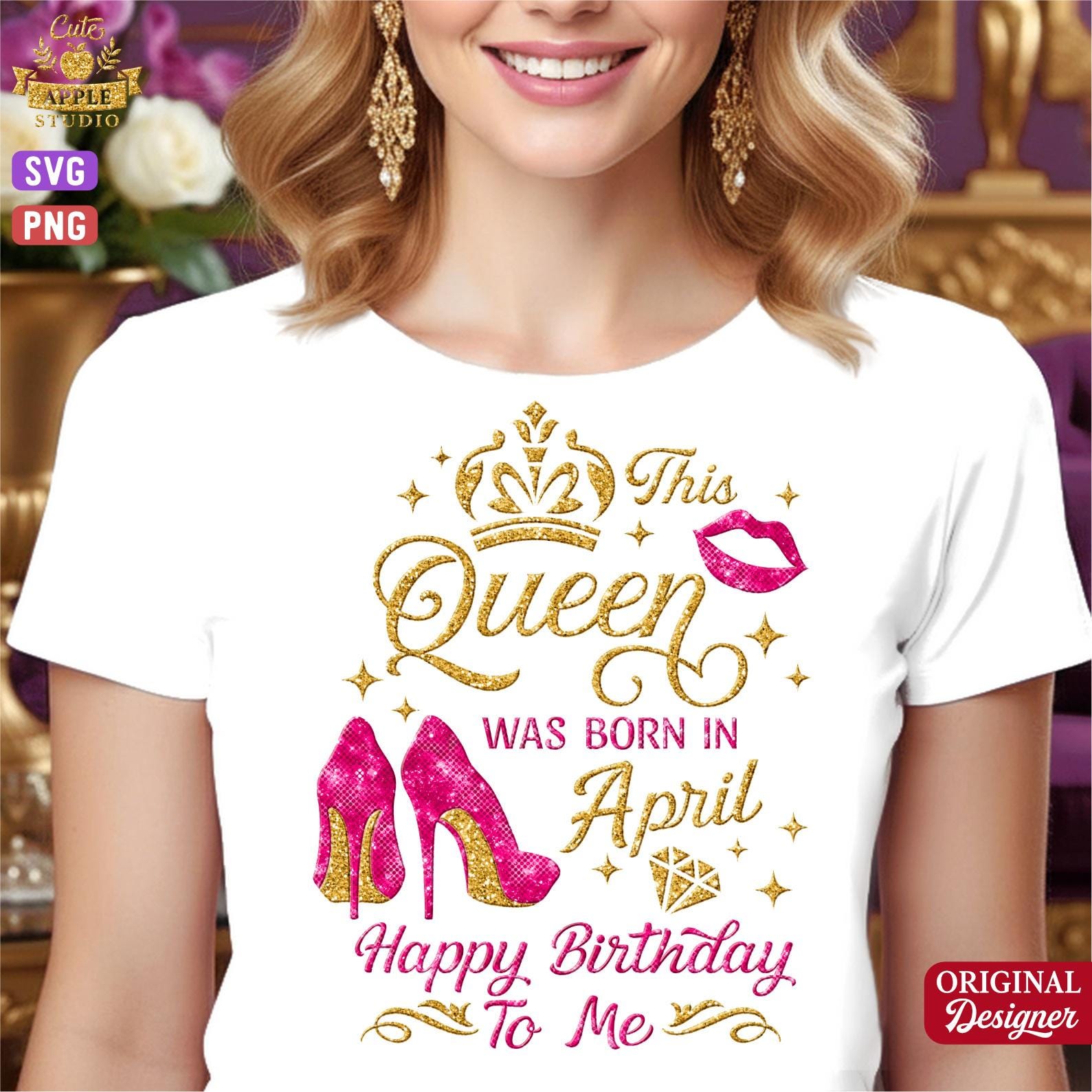 This Queen Was Born in April Svg Png, April Queen Svg, Pink Heel ...