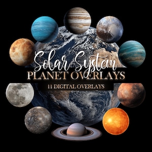Solar System Overlays, Planets, Sun, Moon, PNG Overlays