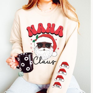 Custom Nana Claus Christmas Sweatshirt with Grandkids Names Personalized Gigi Christmas Sweatshirt Nana Christmas Gift Mimi Sweatshirt