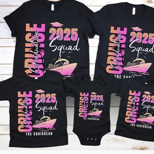 Custom Graduation Cruise 2025 Shirt Family Graduation Cruise T-Shirt Senior Trip 2025 Tee Caribbean Cruise Group Shirt Graduate Vacation Tee