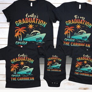 Custom Graduation Cruise 2025 Shirt Family Graduation Cruise T-Shirt Senior Trip 2025 Tee Caribbean Cruise Group Shirt Graduate Vacation Tee