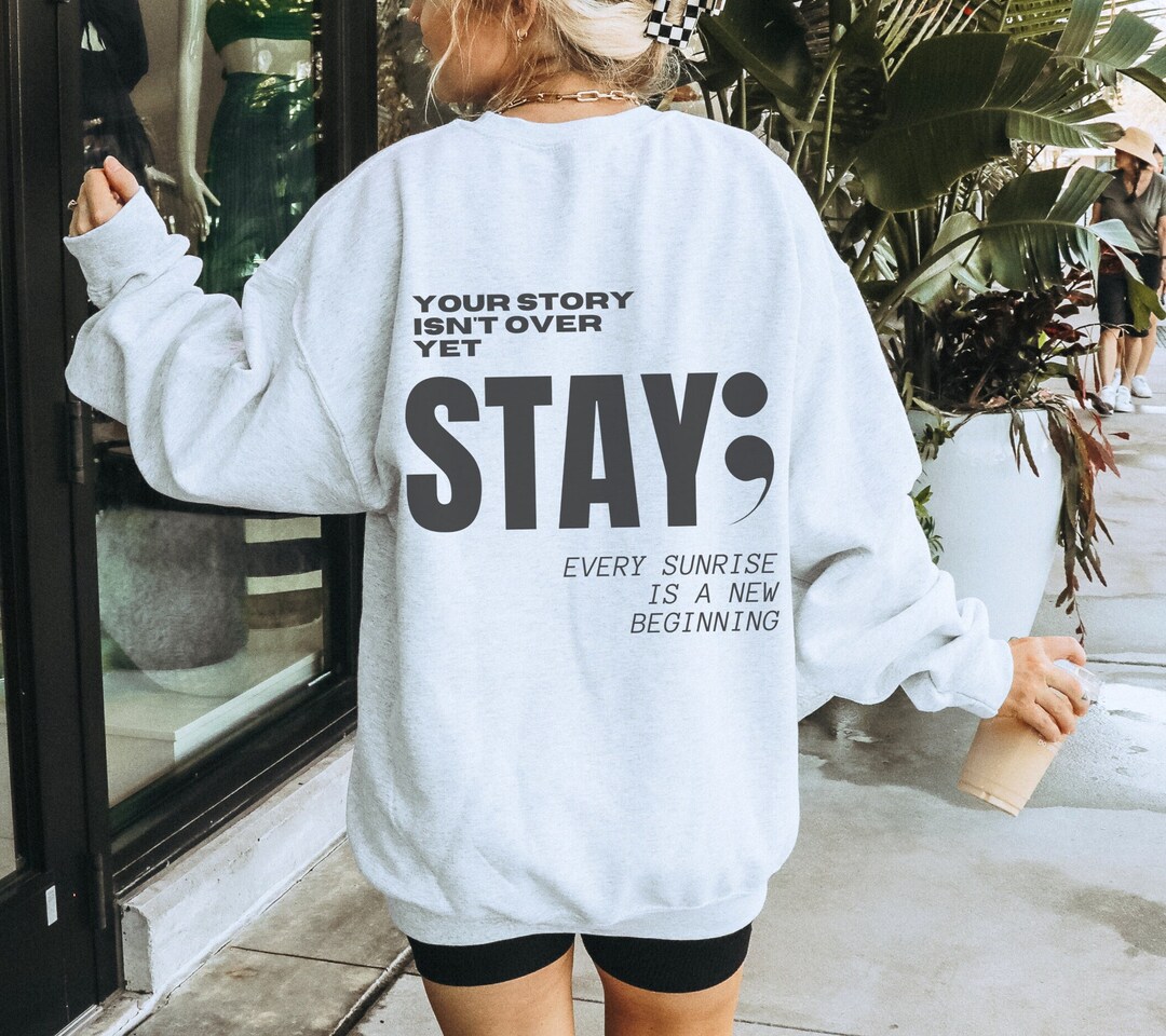 Stay Merch Stay; Suicide Prevention Sweatshirt, Mental Health Sweatshirt, Suicide ...