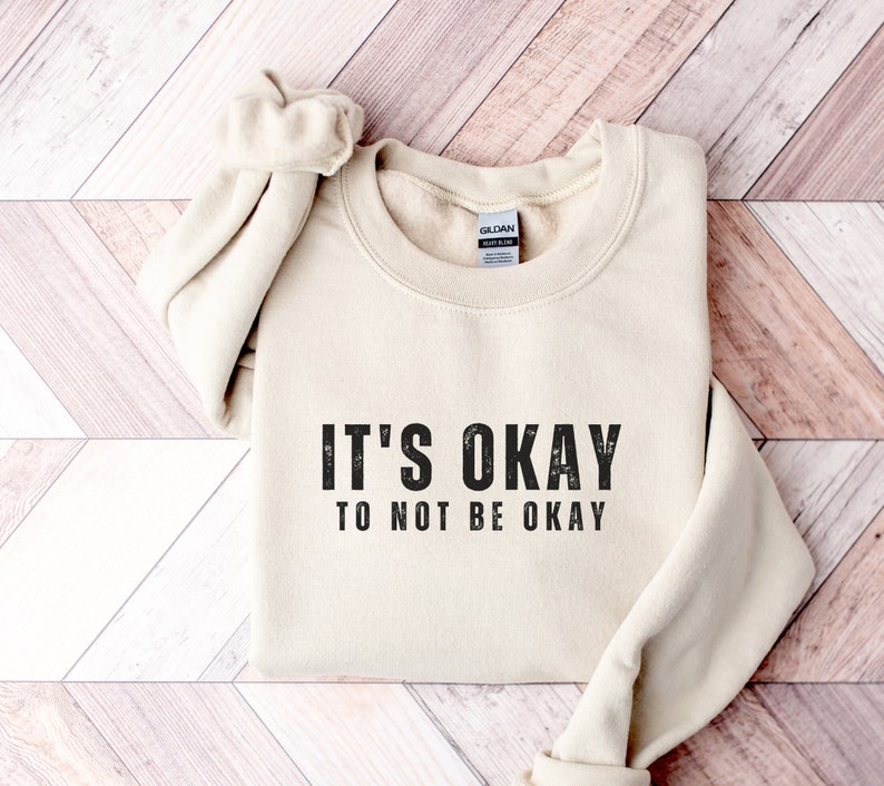 Its Okay to not be Okay Sweatshirt School Counselor Shirt Counselor Gift Guidance Counselor School Psychologist School social worker bild 5