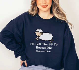 Moletom Cristão He Left The 99 - Versículo Bíblia | Unissex