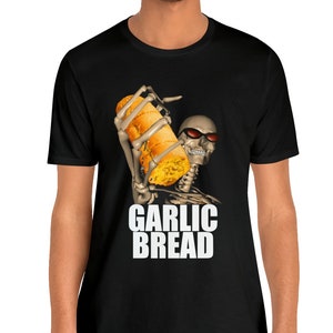 Camiseta de pan de ajo, camiseta meme, esqueleto duro, camisa unisex, camiseta divertida