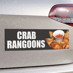 Meme Car Magnet "Crab Rangoons", Funny Bumper Magnet image 1
