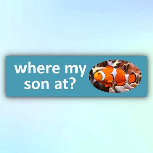 Funny Fish Bumper Sticker &quot;Where My Son At?&quot;, Meme Car Stickers, Gen Z Car Decal