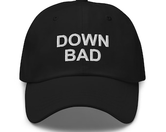Bestickte Dad-Mütze "DOWN BAD", Gen Z-Hüte, lustige Mütze, Meme Baseballmütze, Scherzmütze
