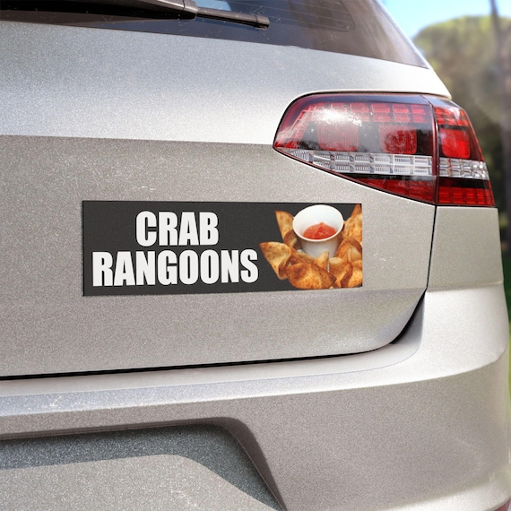 Meme Car Magnet "Crab Rangoons", Funny Bumper Magnet