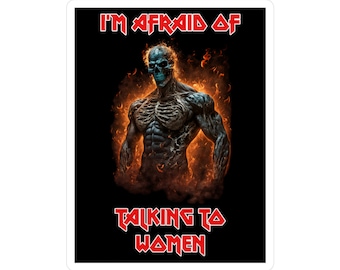 Pegatina de meme "Me da miedo hablar con mujeres", vinilo divertido para portátil, botella de agua y cuaderno.