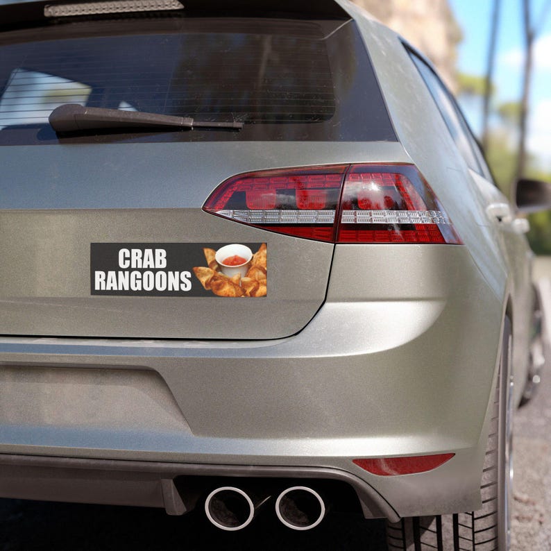 Meme Car Magnet "Crab Rangoons", Funny Bumper Magnet image 4