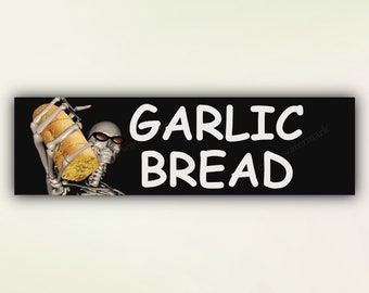 Funny Bumper Sticker &quot;Garlic Bread&quot; Skeleton Car Sticker, Meme Car Decal