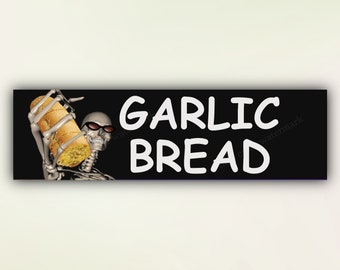 Funny Bumper Sticker "Garlic Bread" Skeleton Car Sticker, Meme Car Decal