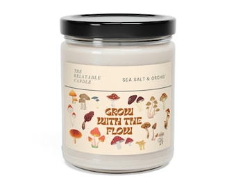 Mushroom: Grow Your Own Way Nature Trippy Foraging Present Candle Scented Soy Candle, 9oz