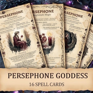May include: A set of 16 Persephone Goddess spell cards. Each card features ornate borders and illustrations, with text describing rituals and invocations. The cards have a vintage, antique aesthetic with a parchment-like background and a banner at the bottom that reads "Persephone Goddess".