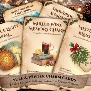 May include: A collection of Yule & Winter Charm Cards with festive themes. The cards feature illustrations and text such as "Solstice Light Spell" and "Mulled Wine Memory Charm". A banner at the bottom reads "Yule & Winter Charm Cards".
