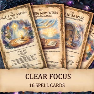 May include: A set of 16 Clear Focus spell cards featuring parchment-style paper with intricate vine borders. Each card displays watercolor illustrations of tasks, candles, and nature scenes, accompanied by instructional text for productivity rituals.