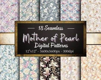 Mother of Pearl Patterns, 18 Elegant Seamless Digital Papers, Instant Download, Personal & Commercial Use, Print on Demand Friendly