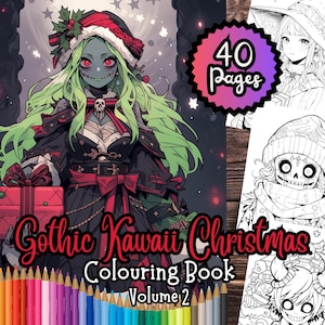 Gothic Kawaii Christmas Colouring Book, 40 Festive Colouring Pages, Adults & Teens, Instant Download, Digital Download Colouring Book