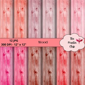 Può includere: Un pacchetto di carta digitale con 12 immagini JPG di venature del legno in varie tonalità di rosa e rosso. Le immagini sono a 300 DPI e misurano 12 pollici per 12 pollici. Il testo "Wood" è visualizzato su uno stendardo rosa. Il testo "The Martin Club" è visualizzato in una nuvola bianca con un'ala d'angelo rossa.