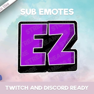 EZ Emote - Twitch Emote - YouTube Emote - Discord Emote - Streamer Emote - Community Emote