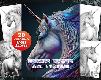 Unicorn Dreams: A Magical Coloring Book for Kids and Adults, Digital Coloring Pages, Printable 20 Pages + Cover Page, Instant Download