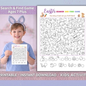 May include: A child wearing bunny ears holds an Easter-themed "Search & Find Game" printable. The game features a black and white illustration with hidden Easter eggs, bunnies, and other spring-related images. Text on the game reads "Ages 7 Plus".