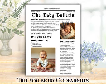 May include: A baby announcement card with a photo of a baby boy and the text "The Baby Bulletin" and "Will you be my Godparents?" The card has a checklist with the options "100% YES", "I'd be honored", and "No doubt about it".