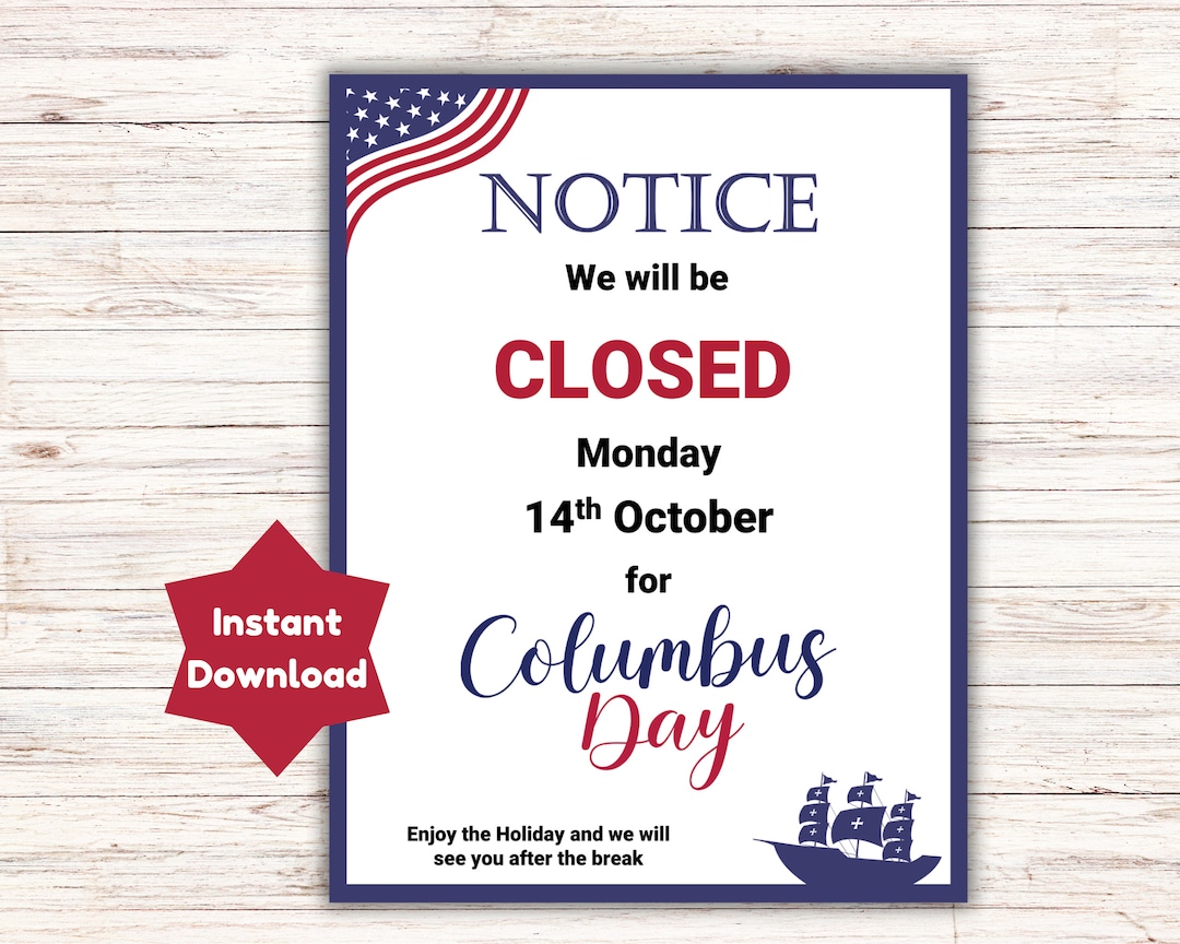 Columbus Day Closed Sign for Door Printable Sign, Closed on Columbus