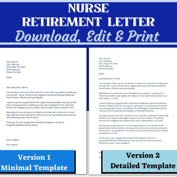 Nurse Retirement Letters, Nurse Resignation Letter, Professional Retirement Letter Template, 2 Versions a Short Letter and a Detailed Letter