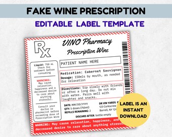 Editable Prescription Wine Label Gag Gift, Wine Bottle Label Template, Edit and Print Champagne Label or any Fake Prescription Wine Label