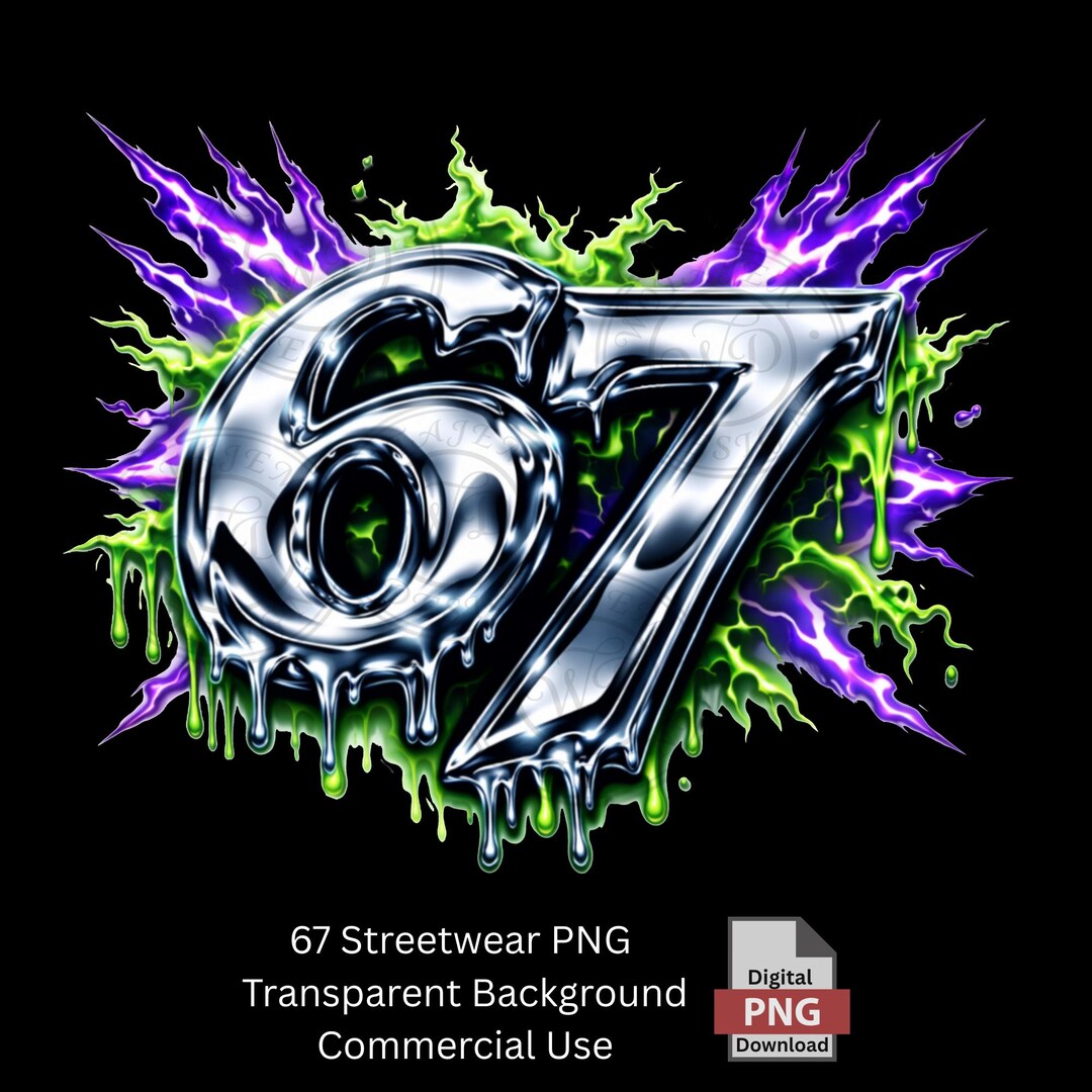 67 Invisible Lettering 67 Streetwear PNG, Liquid Chrome 67 Drip Design, Skeleton Hand Graphic ...