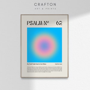 Puede incluir: Un póster minimalista con un círculo degradado azul y rosa en el centro. El texto "PSALM N° 62" está en la parte superior del póster. El texto "My Soul Finds Rest in God Alone" y "God is Love" están en la parte inferior del póster.