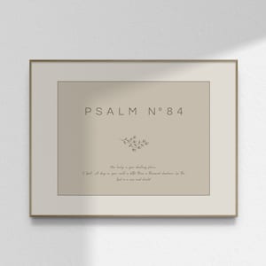 Psalm 84 Landscape Horizontal Format Mode Beige & Christian Bible Verse Scripture Wall Art Print Sketch Printable DIGITAL DOWNLOAD