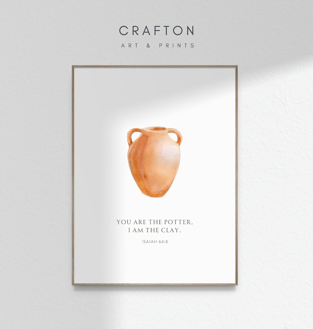 You Are the Potter Bible Verse Wall Art Isaiah 648 Christian Wall Art