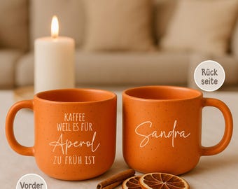 Personalisierte Tasse mit Namen – Geschenkidee Weihnachtsgeschenk für Mama, Papa, Oma, Opa, Geburtstag, Muttertag, Aperol, Geschenk Frauen