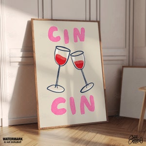 Cin Cin, Wine Poster, Bar Cart Accessories, Alcohol Poster, Wine Print, Kitchen Wall Art, Cheers Print, Wine Wall Art, Fine Art Print
