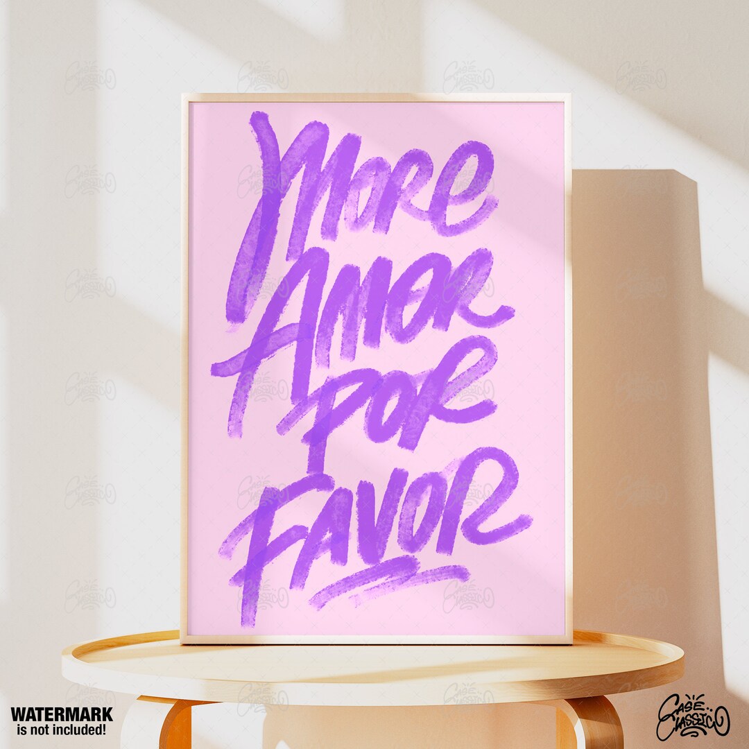More Amor Por Favor, Cute Prints, Indie Room Decor, Love Print, Fine