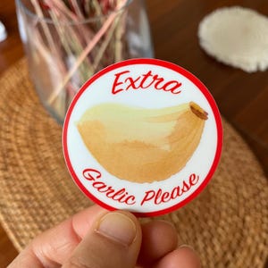 Extra Garlic Please - Vinilo adhesivo / Altamente resistente / Calcomanía para laptop y celular / Para amantes del ajo